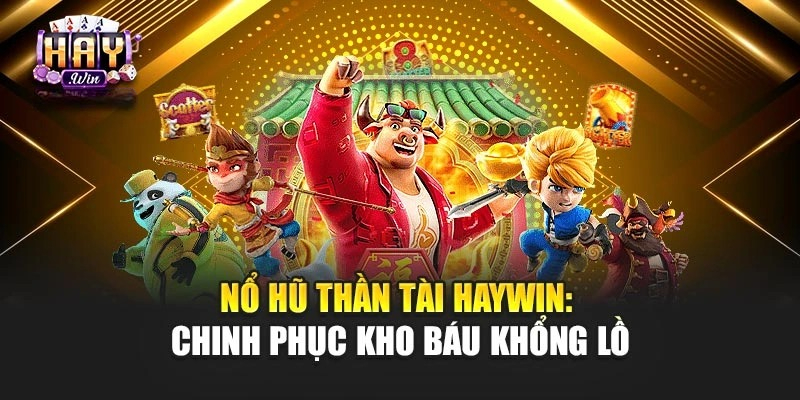 no-hu-than-tai-haywin