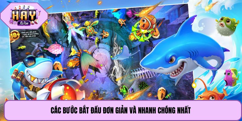 Các bước bắt đầu đơn giản và nhanh chóng nhất