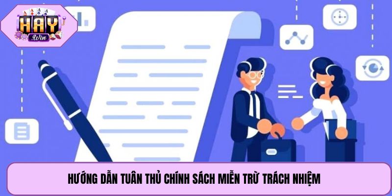 Hướng dẫn tuân thủ chính sách miễn trừ trách nhiệm